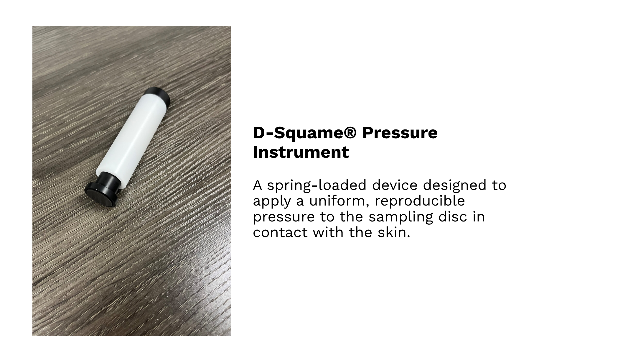 D-Squame Pressure Instrument